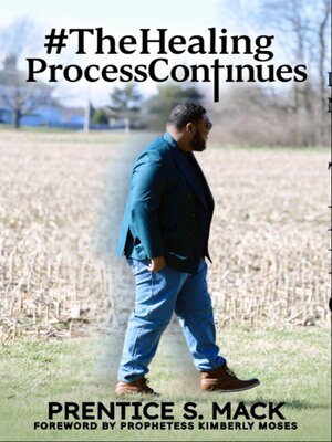 cover image of The Healing Process Continues